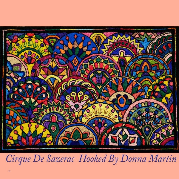 Cirque de Sazerac - Seaside Rug Hooking Company Pattern
